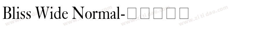 Bliss Wide Normal字体转换